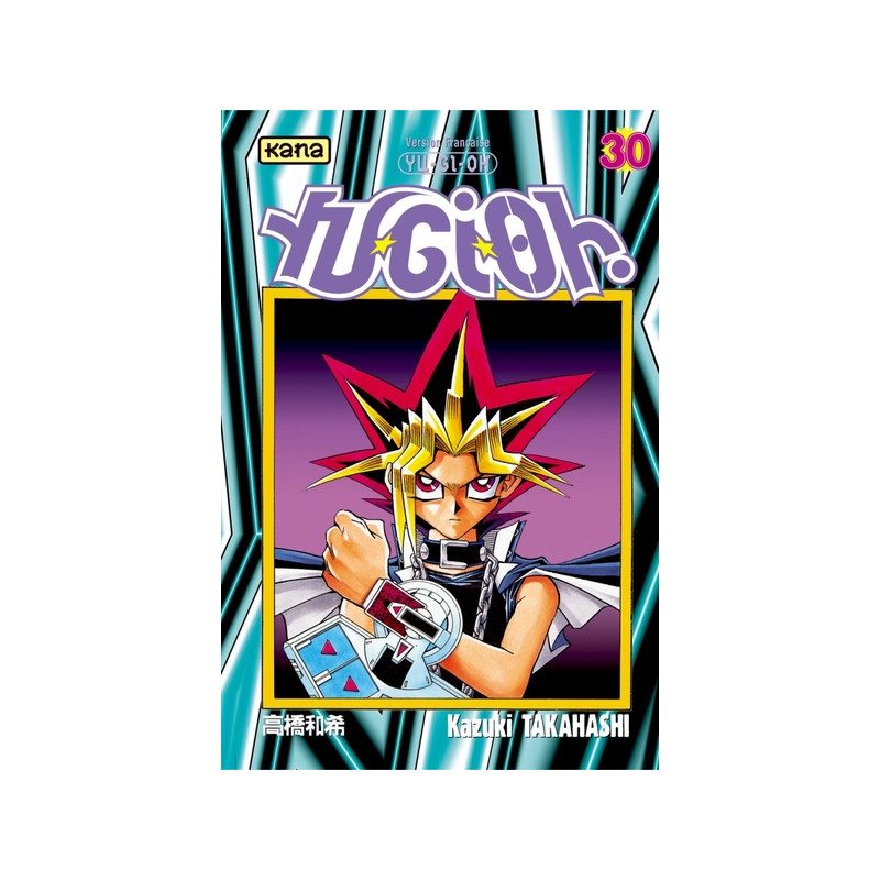 Yu-Gi-Oh ! - Tome 30