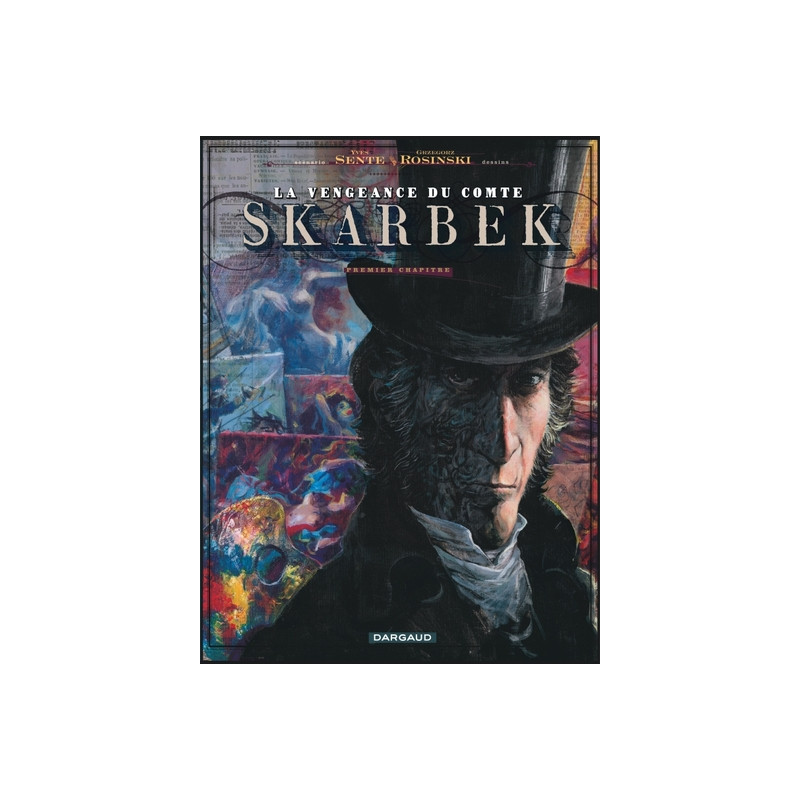La Vengeance du Comte Skarbek - Tome 1 - Deux Mains d'Or