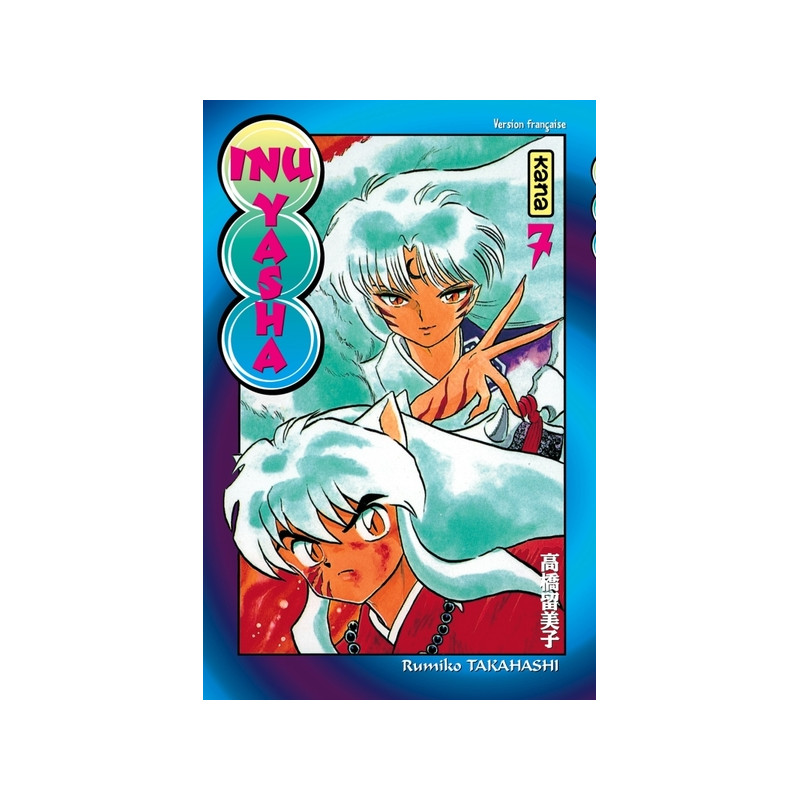 Inu-Yasha - Tome 7