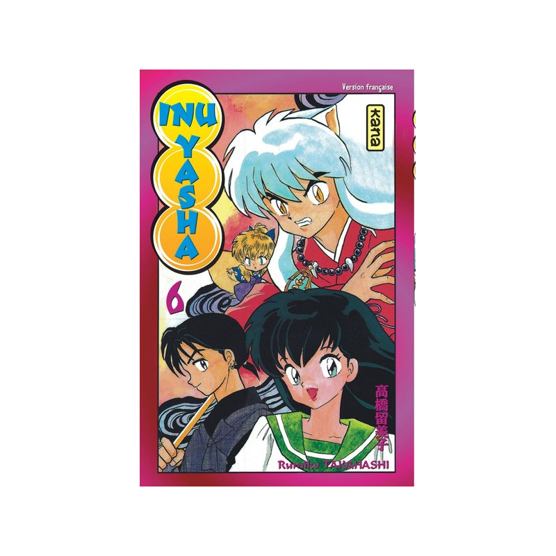 Inu-Yasha - Tome 6