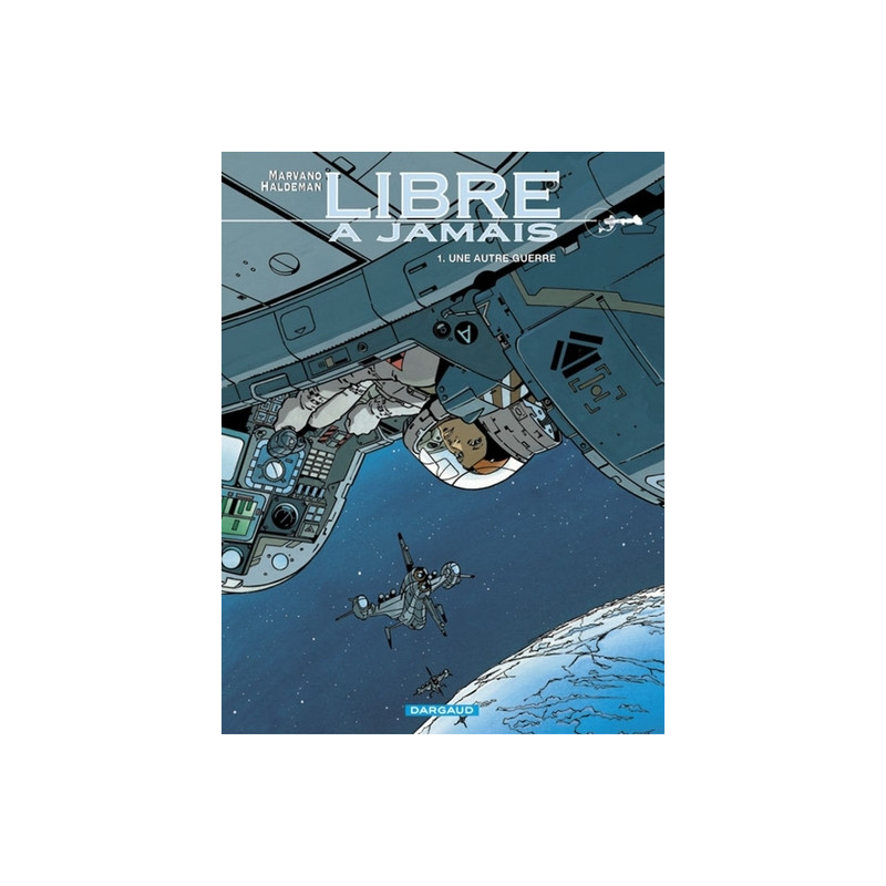 Libre à jamais - Tome 1 - Une autre guerre