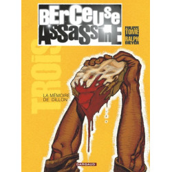 Berceuse assassine - Tome 3...