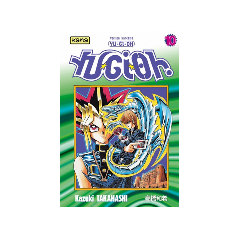 Yu-Gi-Oh ! - Tome 10