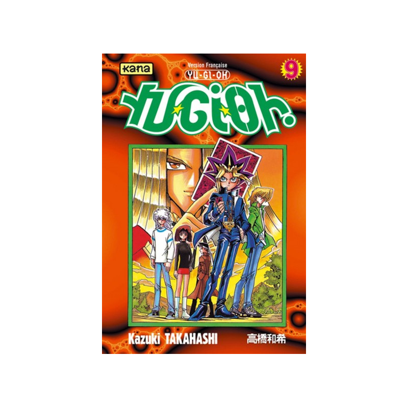 Yu-Gi-Oh ! - Tome 9