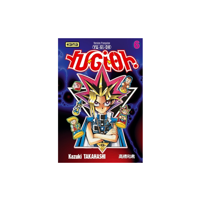 Yu-Gi-Oh ! - Tome 6