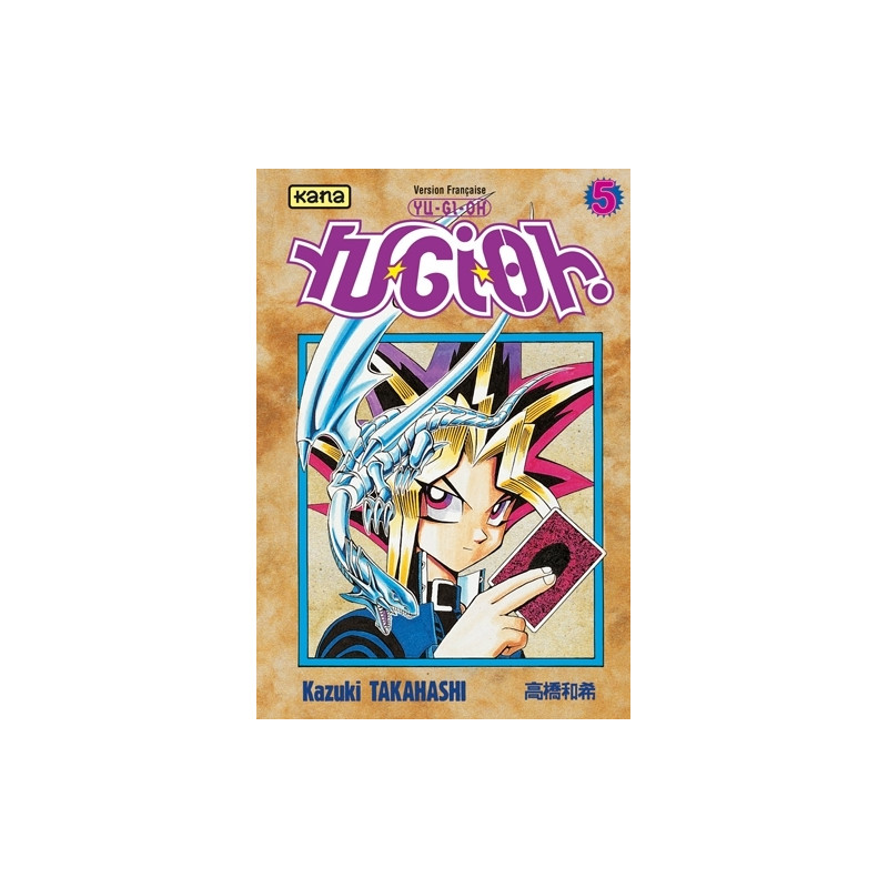 Yu-Gi-Oh ! - Tome 5