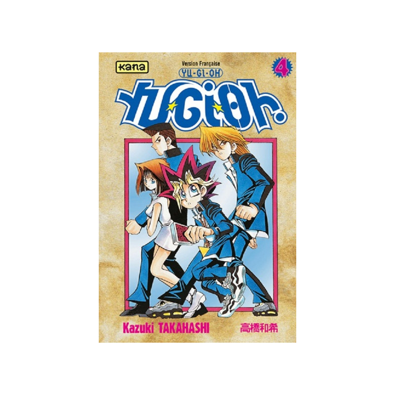Yu-Gi-Oh ! - Tome 4