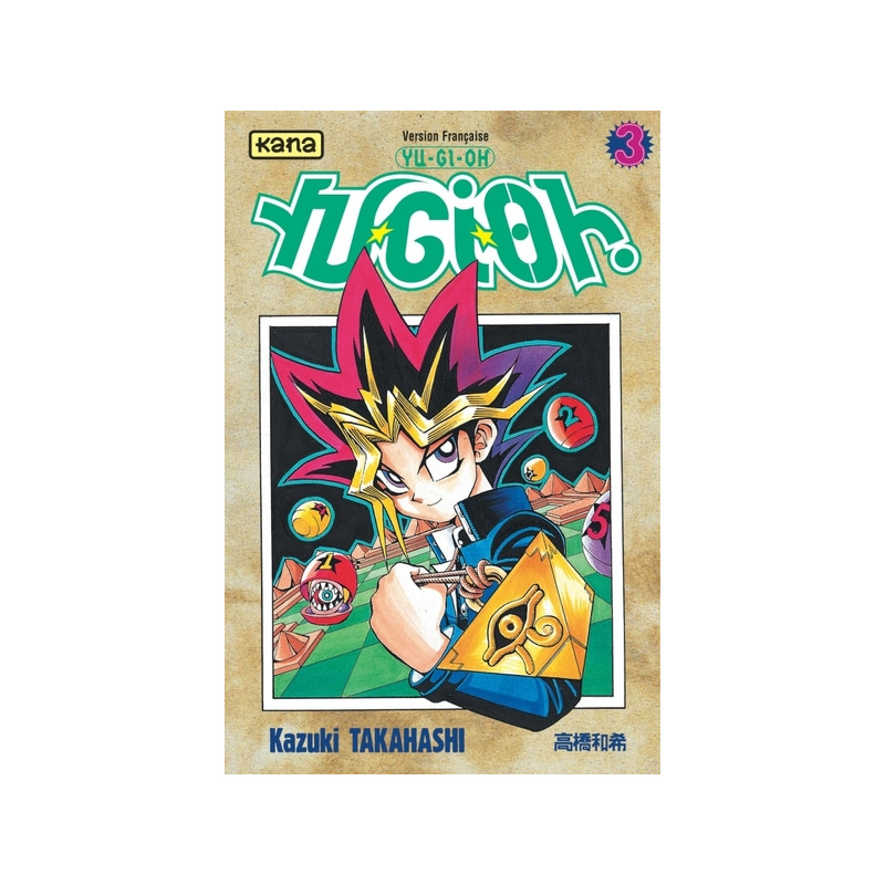 Yu-Gi-Oh ! - Tome 3