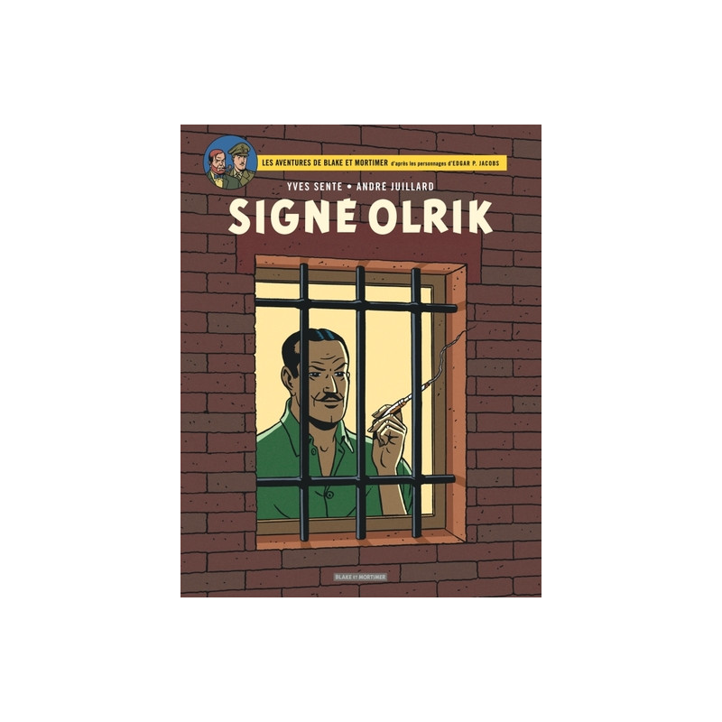 Blake & Mortimer - Tome 30 - Signé Olrik