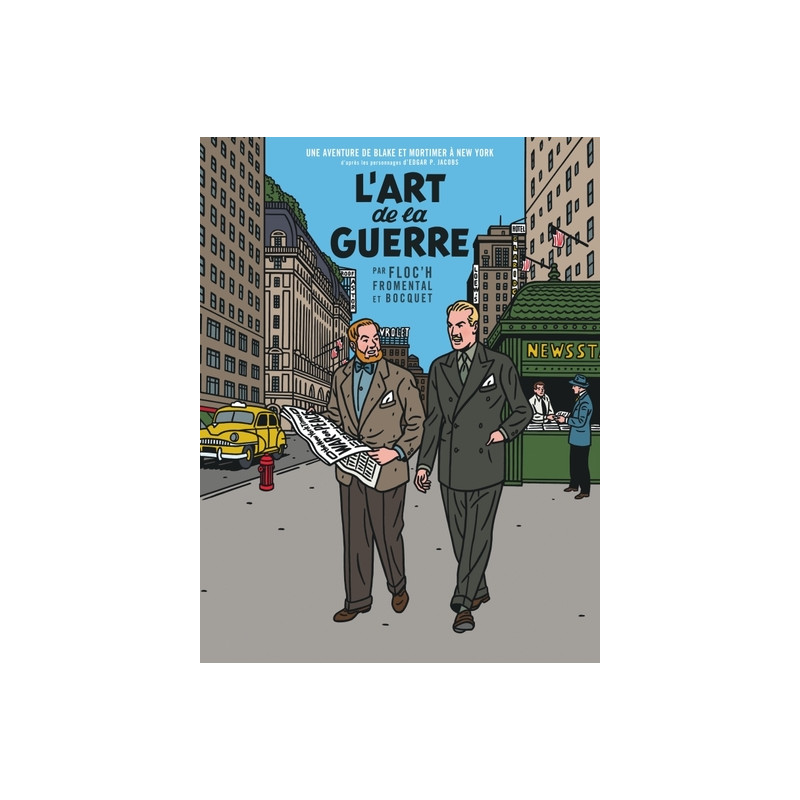 Un autre regard sur Blake & Mortimer - L'Art de la guerre