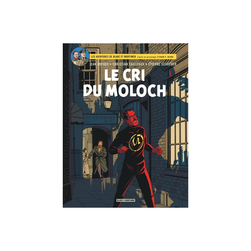 Blake & Mortimer - Tome 27 - Le Cri du Moloch