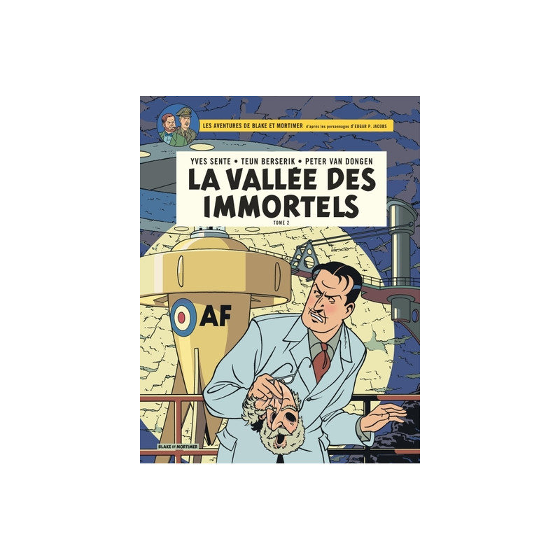 Blake & Mortimer - Tome 26 - La Vallée des Immortels - Le Millième Bras du Mékong