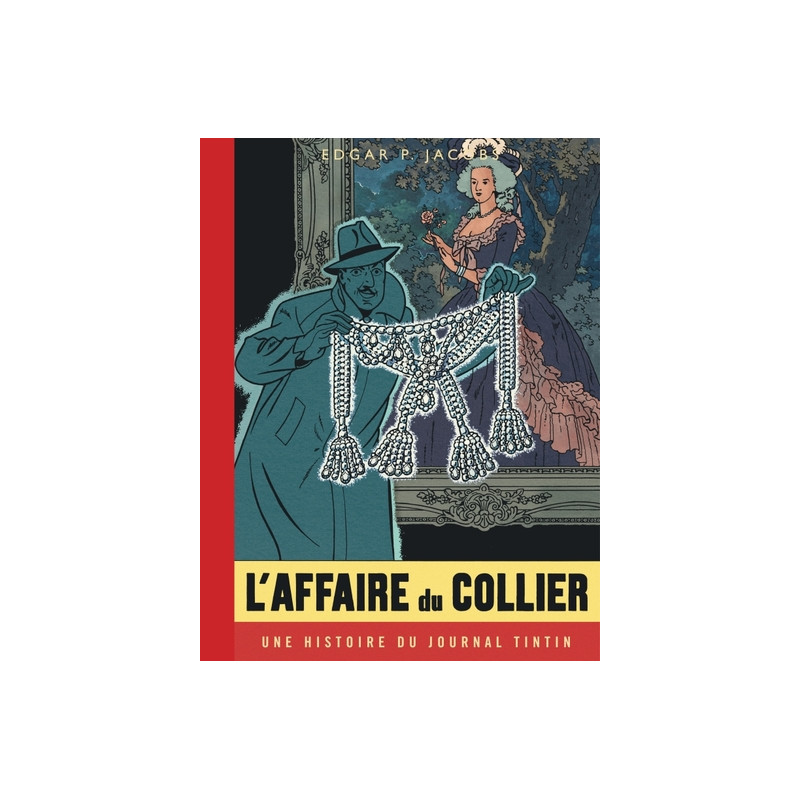 Blake & Mortimer - Tome 10 - L'Affaire du collier