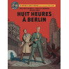 Blake & Mortimer - Tome 29 - Huit heures à Berlin