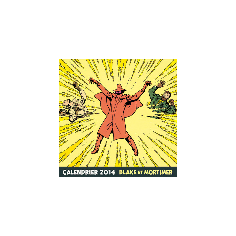 CALENDRIER BLAKE & MORTIMER 2014
