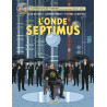 Blake & Mortimer - Tome 22 - L'Onde Septimus - Les Mille Reflets du docteur Septimus