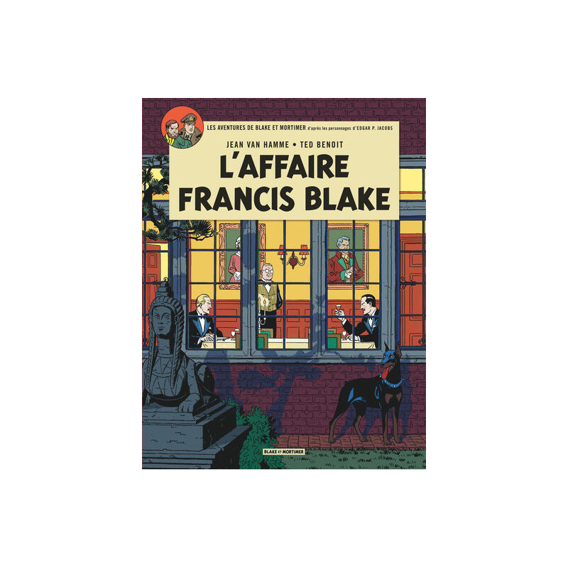 Blake & Mortimer - Tome 13 - L'Affaire Francis Blake