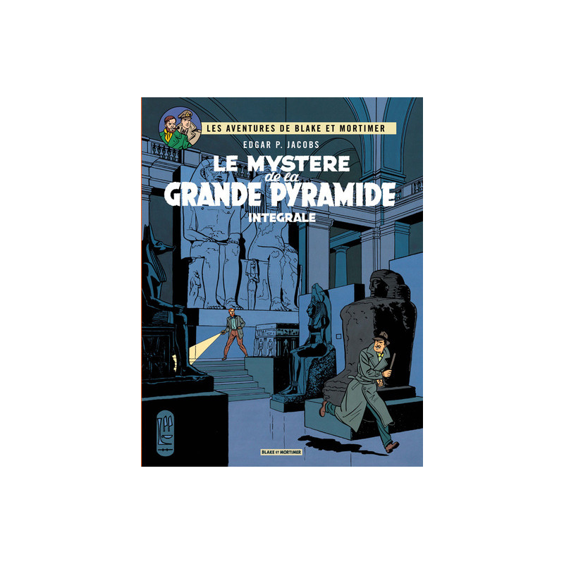 Blake & Mortimer - Intégrales - Tome 2 - Le Mystère de la Grande Pyramide - Intégrale