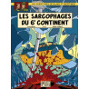 Blake & Mortimer - Tome 17 - Les Sarcophages du 6e continent - Tome 2