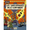 Blake & Mortimer - Tome 16 - Les Sarcophages du 6e continent - Tome 1