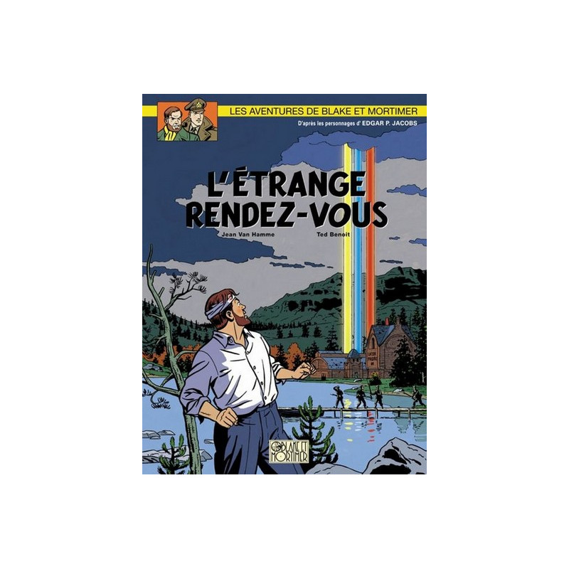 Blake & Mortimer - Tome 15 - L'Étrange rendez-vous