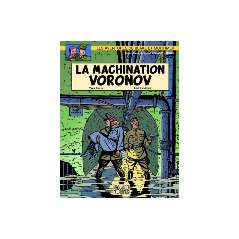 Blake & Mortimer - Tome 14 - La Machination Voronov