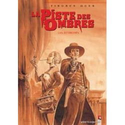 La Piste des ombres - Tome 03