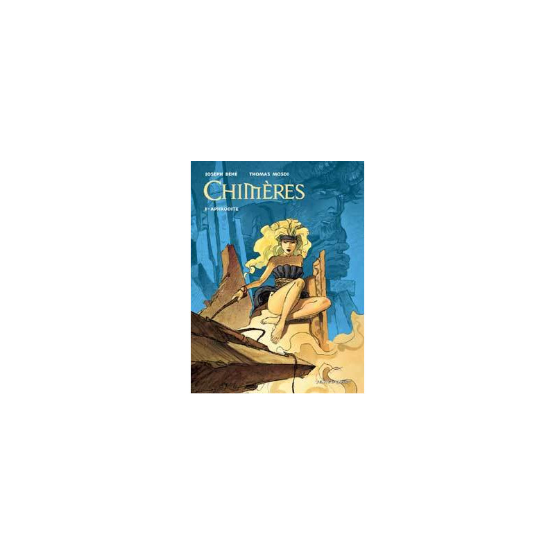 Chimères - Tome 01