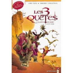 Les Trois quêtes...