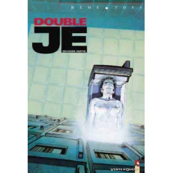 Double Je - Seconde partie