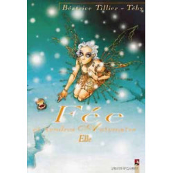 Fée et tendres automates -...