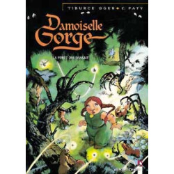 Damoiselle Gorge - Tome 01
