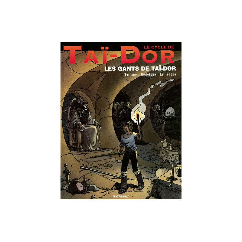 Le Cycle de Taï-Dor - Tome 01