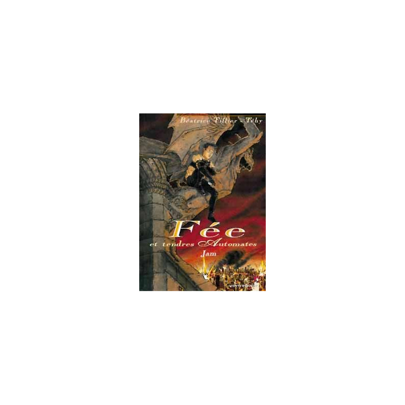 Fée et tendres automates - Tome 01
