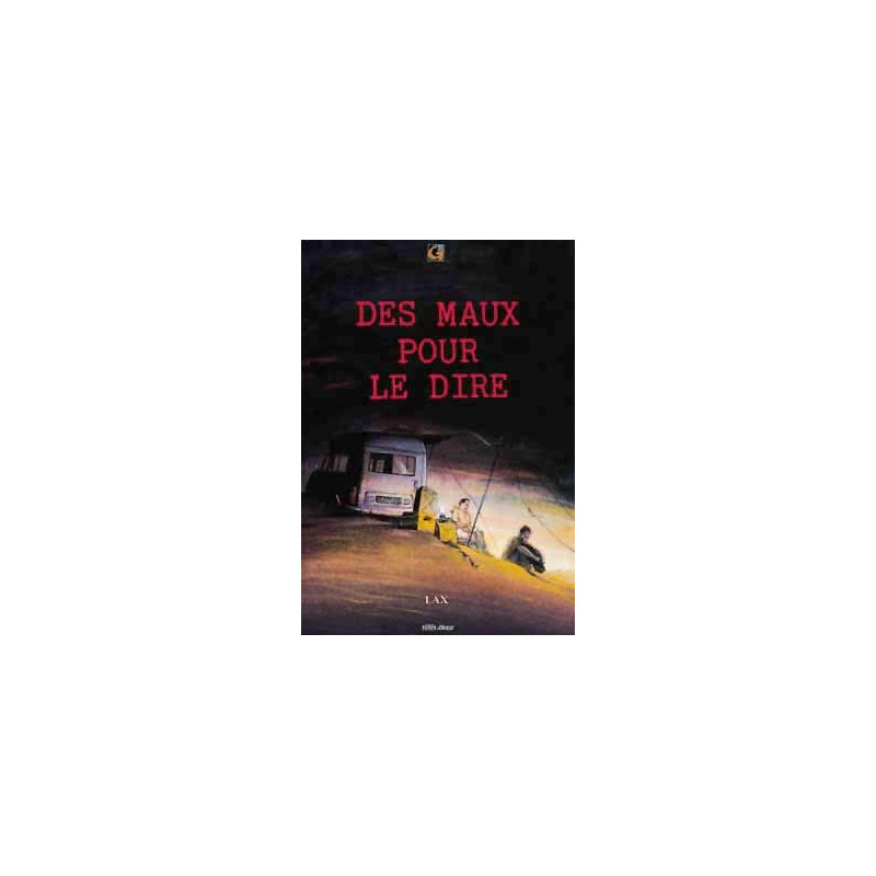 Des Maux pour le dire