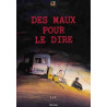 Des Maux pour le dire