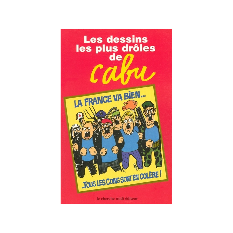 Les dessins les plus drôles de Cabu