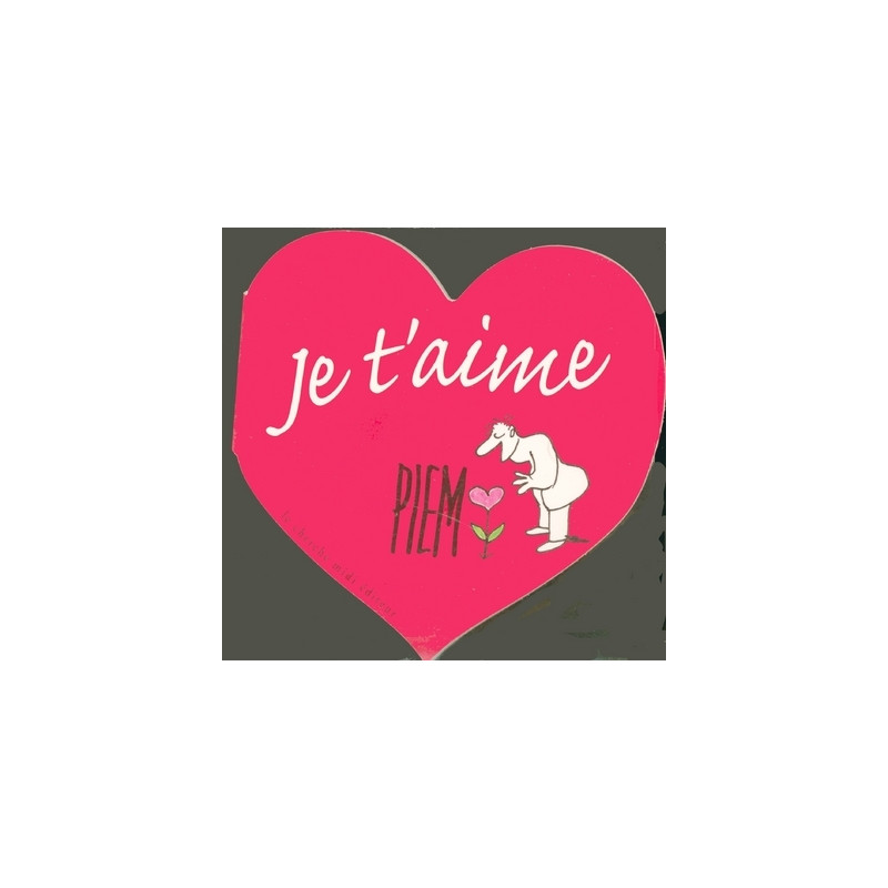 Je t'aime
