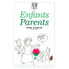 Enfants parents, mode d'emploi