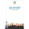 Au revoir et encore merci