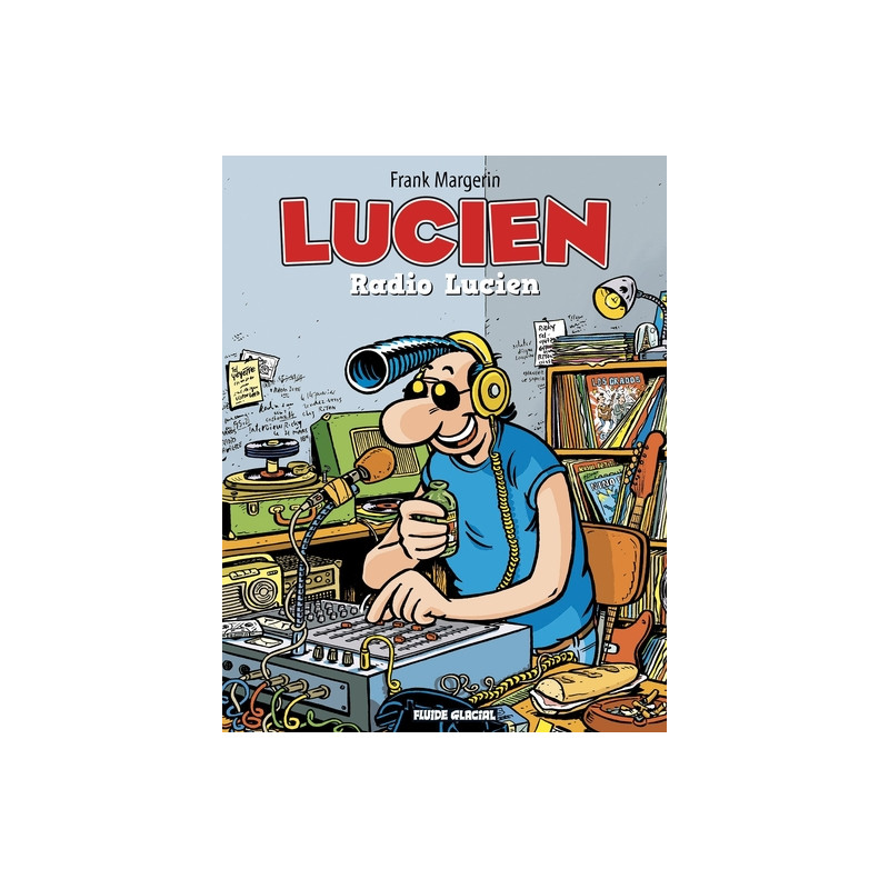 Lucien - Tome 03 - Radio Lucien