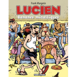 Lucien - Tome 02 - Bananes...