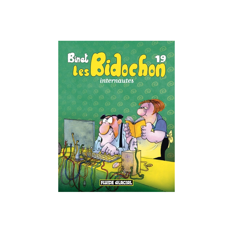 Les Bidochon - Tome 19 - Internautes