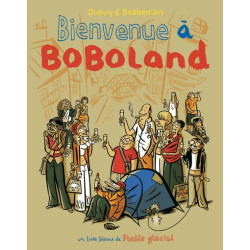 Boboland - Tome 01 -...