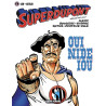 Superdupont - Tome 04 - Oui nide iou