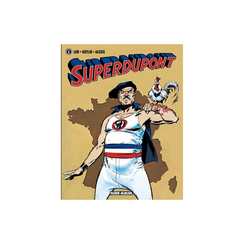 Superdupont - Tome 01