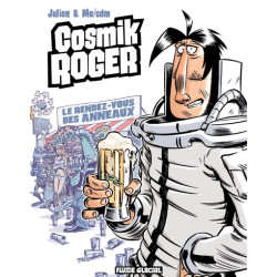 Cosmik Roger - Tome 04 - Le...