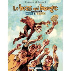 Le Bras qui bouge - Les...