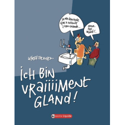 Je suis gland - Tome 02 -...