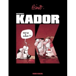 Kador - L'intégrale